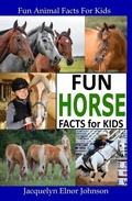Cover: Fun Horse Facts for Kids - Crimson Hill Books