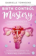 Cover: Birth Control Mastery - Silk Publishing