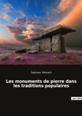 Cover: Les monuments de pierre dans les traditions populaires - Culturea