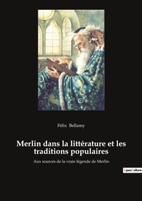 Abbildung von: Merlin dans la litterature et les traditions populaires - Culturea