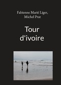 Cover: Tour d'ivoire - Books on Demand