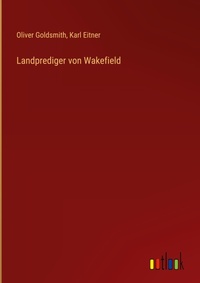 Enlarge image Cover: Landprediger von Wakefield - Outlook Verlag
