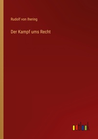 Enlarge image Cover: Der Kampf ums Recht - Outlook Verlag