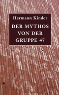 Cover: Der Mythos von der Gruppe 47 - Books on Demand