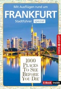 Cover: 1000 Places To See Before You Die - Frankfurt - Vista Point Verlag GmbH