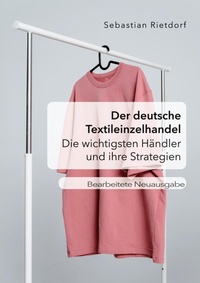 Abbildung von: Der deutsche Textileinzelhandel - Diplomica Verlag