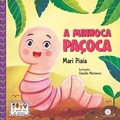 Cover: A minhoca Pa&ccedil;oca - Ciranda na Escola