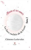 Cover: Ma&iuml;a et ses amis - Tome 1 - Le Lys Bleu &Eacute;ditions