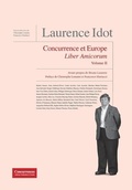 Abbildung von: Laurence Idot Liber Amicorum - Volume II - Institute of Competition Law