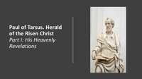 Abbildung von: Paul of Tarsus. Herald of the Risen Christ. Part I - Fernando Davalos