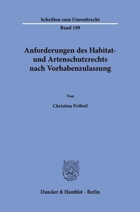 Abbildung von: Anforderungen des Habitat- und Artenschutzrechts nach Vorhabenzulassung. - Duncker & Humblot