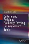 Cover: Cultural and Religious Boundary-Crossing in Early Modern Spain - Springer