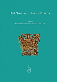 Abbildung von: Oral Narration in Iranian Cultures - Reichert Verlag
