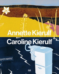 Abbildung von: Annette Kierulf and Caroline Kierulf - Hatje Cantz Verlag