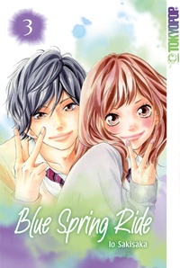 Abbildung von: Blue Spring Ride 2in1 03 - TOKYOPOP GmbH