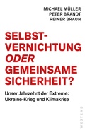 Cover: Selbstvernichtung oder Gemeinsame Sicherheit - Westend
