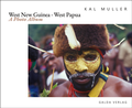 Cover: West New Guinea. West Papua - Galda Verlag