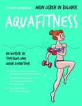 Cover: Mein Leben in Balance Aquafitness - Scorpio Verlag