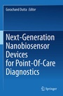 Cover: Next-Generation Nanobiosensor Devices for Point-Of-Care Diagnostics - Springer