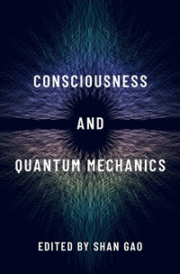 Abbildung von: Consciousness and Quantum Mechanics - OUP eBook