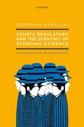 Cover: Courts, Regulators, and the Scrutiny of Economic Evidence - OUP eBook