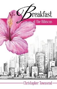 Enlarge image Cover: Breakfast at the Hibiscus - Tellwell Talent