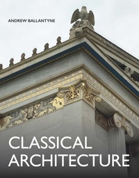 Enlarge image Cover: Classical Architecture - The Crowood Press Ltd