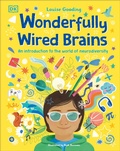 Cover: Wonderfully Wired Brains - DK Children