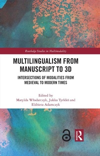 Abbildung von: Multilingualism from Manuscript to 3D - Routledge