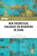 Cover: New Theoretical Dialogues on Migration in China - Routledge