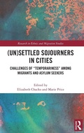 Cover: (Un)Settled Sojourners in Cities - Routledge