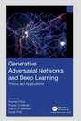 Cover: Generative Adversarial Networks and Deep Learning - Chapman & Hall/CRC