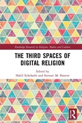 Cover: The Third Spaces of Digital Religion - Routledge