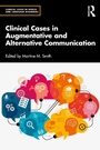 Cover: Clinical Cases in Augmentative and Alternative Communication - Routledge