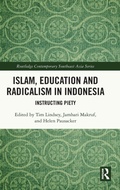 Cover: Islam, Education and Radicalism in Indonesia - Routledge