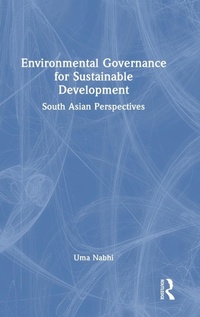 Abbildung von: Environmental Governance for Sustainable Development - Routledge India
