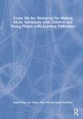 Cover: Count Me In!: Resources for Making Music Inclusively with Children and Young People with Learning Difficulties - Routledge