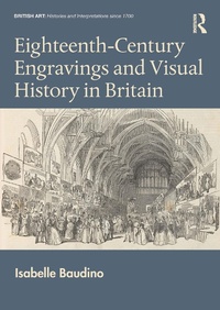 Abbildung von: Eighteenth-Century Engravings and Visual History in Britain - Routledge