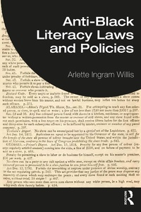 Abbildung von: Anti-Black Literacy Laws and Policies - Routledge
