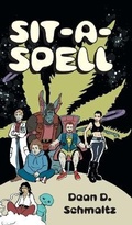 Cover: Sit-a-Spell - FriesenPress