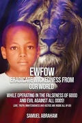 Cover: EWFOW-Eradicate Wickedness From Our World - IngramSpark