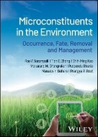Enlarge image Cover: Microconstituents in the Environment: Occurrence, Fate, Removal and Management - Wiley