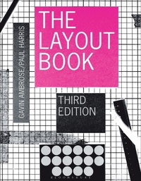 Enlarge image Cover: The Layout Book - Bloomsbury Visual Arts