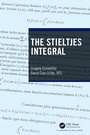 Cover: The Stieltjes Integral - Chapman & Hall/CRC