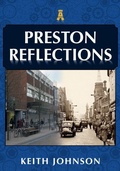 Cover: Preston Reflections - Amberley Publishing