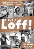 Cover: Have a Loff! - Amberley Publishing