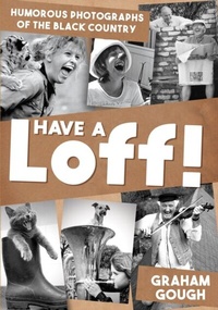 Abbildung von: Have a Loff! - Amberley Publishing