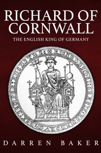 Bild: Richard of Cornwall - Amberley Publishing