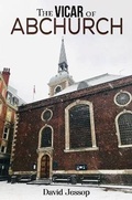 Cover: The Vicar of Abchurch - Austin Macauley Publishers