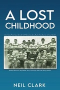 Cover: A Lost Childhood - Austin Macauley Publishers